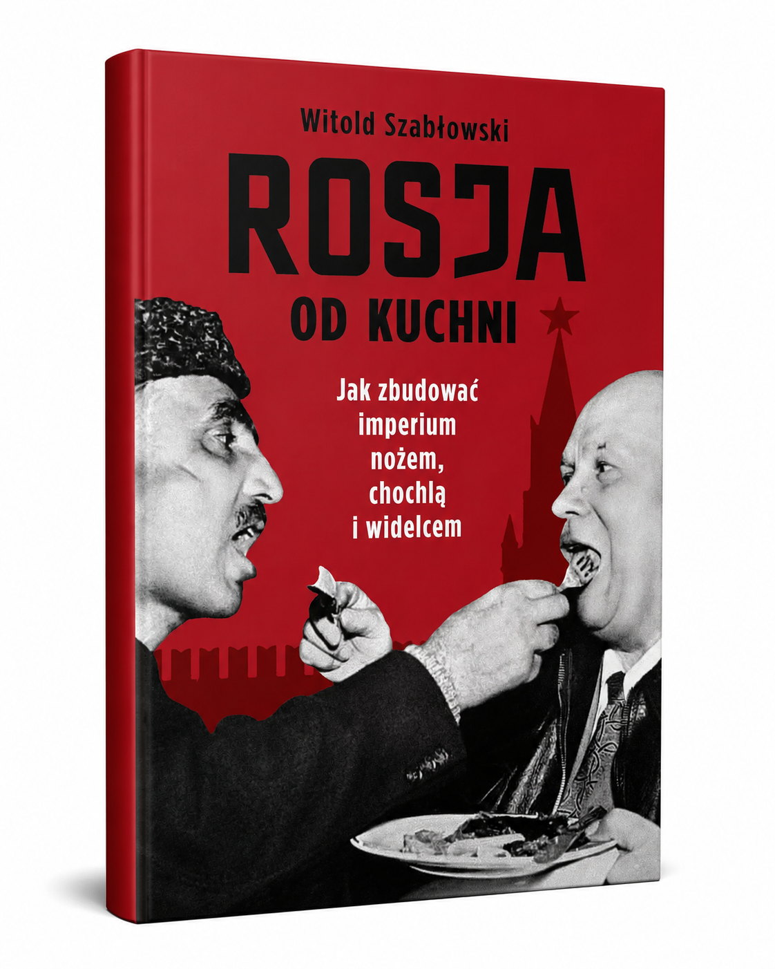 ROSJA OD KUCHNI